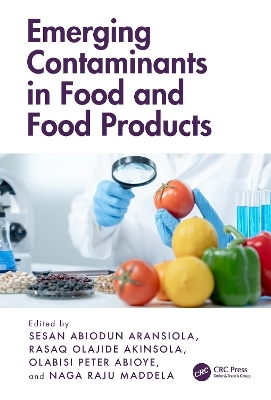 Emerging Contaminants in Food and Food Products - 