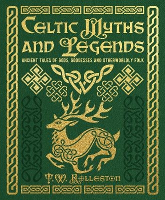 Celtic Myths and Legends - T. W. Rolleston