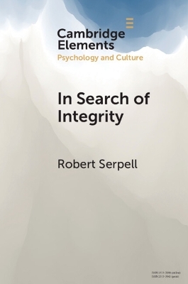 In Search of Integrity - Robert Serpell