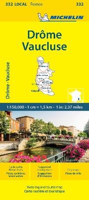 Drôme Vaucluse - Michelin Local Map 332 -  Michelin