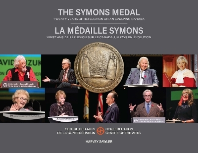 The Symons Medal: La médaille Symons - Harvey Sawler