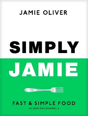 Simply Jamie - Jamie Oliver