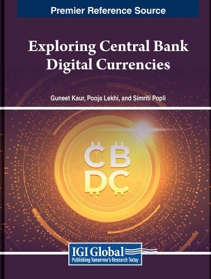 Exploring Central Bank Digital Currencies - 