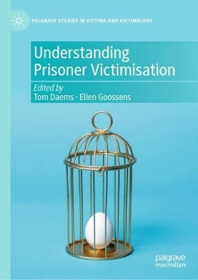 Understanding Prisoner Victimisation - 