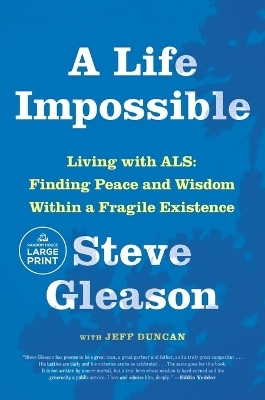 A Life Impossible - Steve Gleason, Jeff Duncan