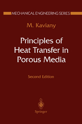 Principles of Heat Transfer in Porous Media - Kaviany, Maasoud