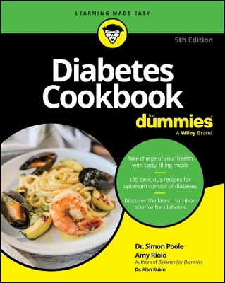 Diabetes Cookbook For Dummies - Simon Poole, Amy Riolo