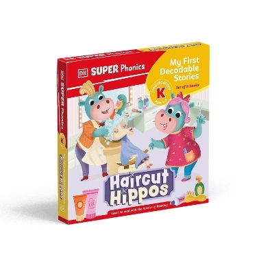 DK Super Phonics My First Decodable Stories Haircut Hippos -  Dk