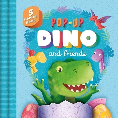 Pop-Up Dino and Friends -  Igloo Books