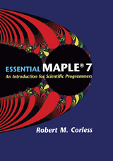 Essential Maple 7 - Corless, Robert M.