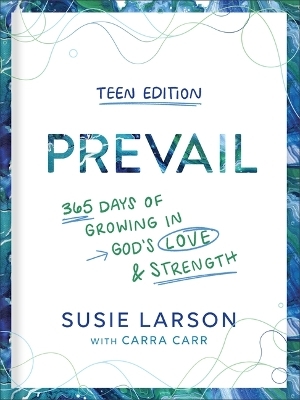 Prevail Teen Edition - Susie Larson