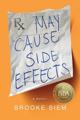 May Cause Side Effects - Brooke Siem