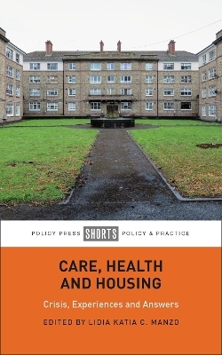 Care, Health and Housing - 