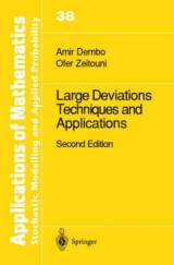 Large Deviations Techniques and Applications - Amir Dembo, Ofer Zeitouni