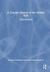 A Concise History of the Middle East - Al-Marashi, Ibrahim; Goldschmidt Jr., Arthur