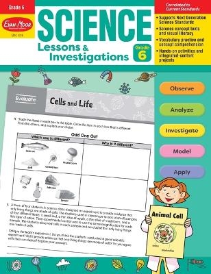 Science Lessons and Investigations, Grade 6 Teacher Resource -  Evan-Moor Educational Publishers