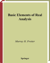 Basic Elements of Real Analysis - Murray H. Protter