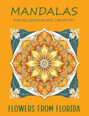 Mandalas for Relaxation and Creativity -  Amarela