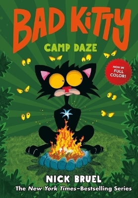 Bad Kitty Camp Daze (Full-Color Edition) - Nick Bruel