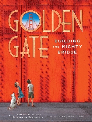 Golden Gate - Elizabeth Partridge