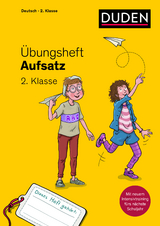 Übungsheft - Aufsatz 2.Klasse - Mertens, Susanne