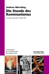 Die Stunde des Kommunismus - Andreas Wirsching