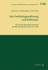 Von Freiheitsgewährung und Exklusion - Lorenz Engi