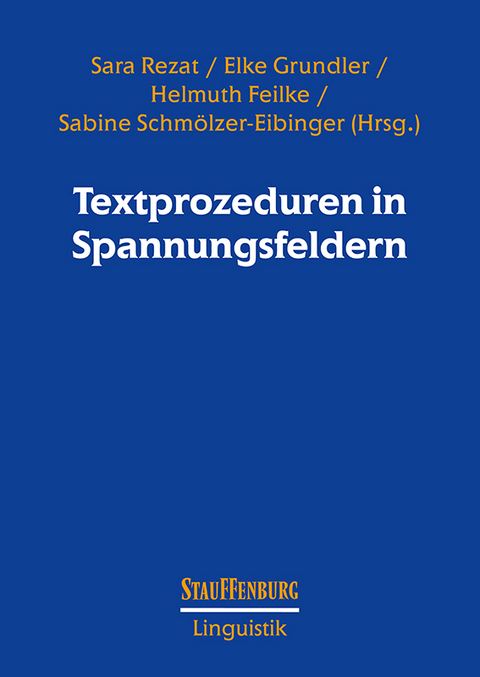 Textprozeduren in Spannungsfeldern - 