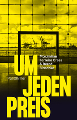 Um jeden Preis - Maximilian Ferreira Cress, Bernd Blaschke