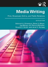 MediaWriting - Silverman, Deborah A.; Meyer, Brian S.; Marren, Joe; Whitaker, W. Richard; Smith, Ronald D.