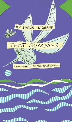 That Summer - Inger Hagerup