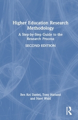 Higher Education Research Methodology - Daniel, Ben Kei; Harland, Tony; Wald, Navé