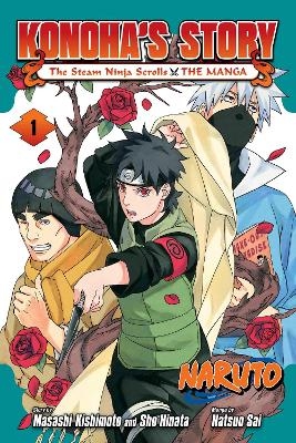 Naruto: Konoha's Story—The Steam Ninja Scrolls: The Manga, Vol. 1 - 