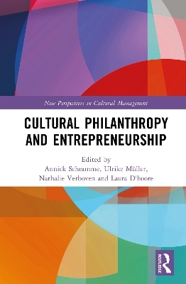 Cultural Philanthropy and Entrepreneurship - 