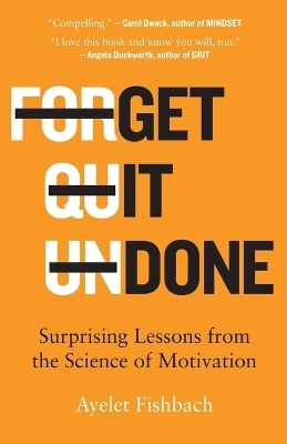 Get It Done - Ayelet Fishbach