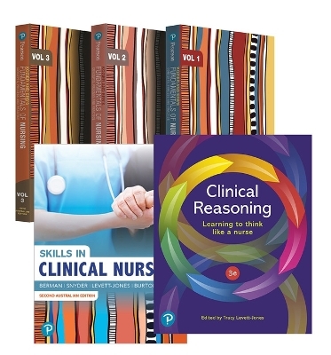 Fundamentals Nursing Vols 1-3 + Skills in Clinical Nursing + Clinical Reasoning - Audrey Berman, Geralyn Frandsen, Shirlee Snyder, Tracy Levett-Jones, Adam Burston