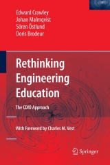 Rethinking Engineering Education - Edward F. Crawley, Johan Malmqvist, Soren Ostlund, Doris Brodeur