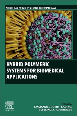 Hybrid Polymeric Systems for Biomedical Applications - 