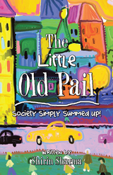 Little Old Pail -  Shirin Sharma