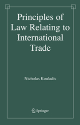 Principles of Law Relating to International Trade - Nicholas Kouladis