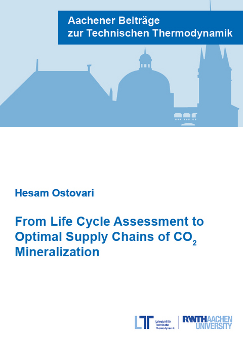 From Life Cycle Assessment to Optimal Supply Chains of CO2 - Hesam Ostovari