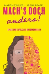 Mach's doch anders - Martin Zagler, Irena Pfaffl