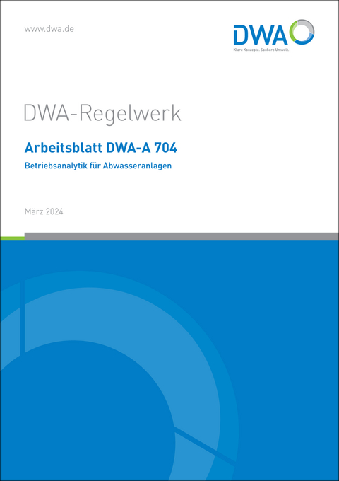 Arbeitsblatt DWA-A 704 Betriebsanalytik für Abwasseranlagen