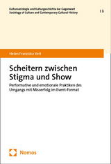 Scheitern zwischen Stigma und Show - Helen Franziska Veit