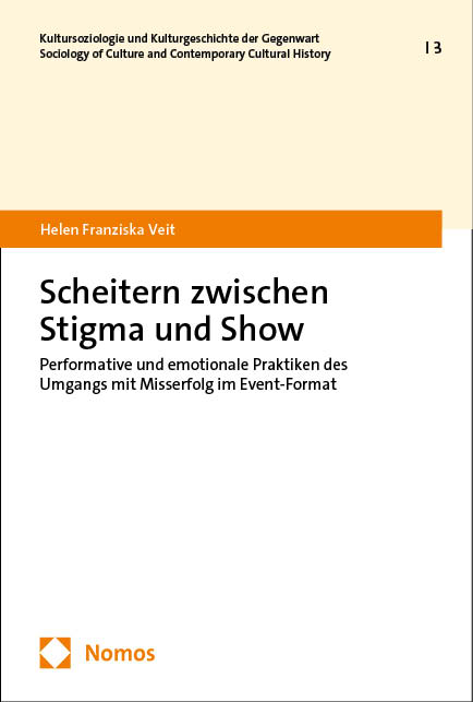 Scheitern zwischen Stigma und Show - Helen Franziska Veit