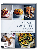 Einfach glutenfrei backen - Cherie Lyden