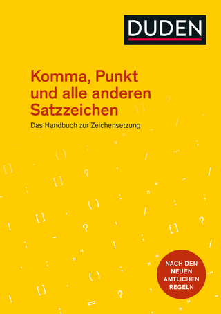 Komma, Punkt und alle anderen Satzzeichen - Dudenredaktion