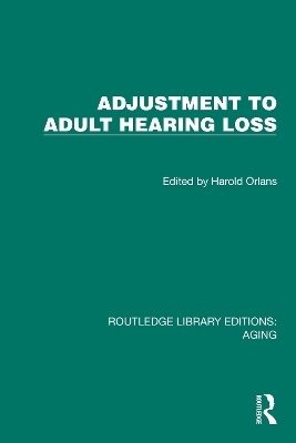 Adjustment to Adult Hearing Loss - 