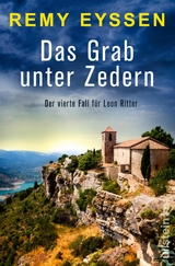 Das Grab unter Zedern -  Remy Eyssen