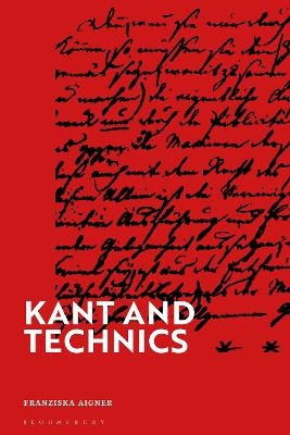 Kant and Technics - Franziska Aigner